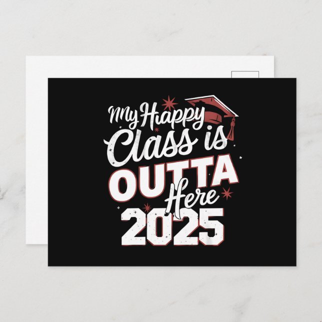 My Happy Class Is Outta Here 2025 Senior Graduate Postcard (Front/Back)
