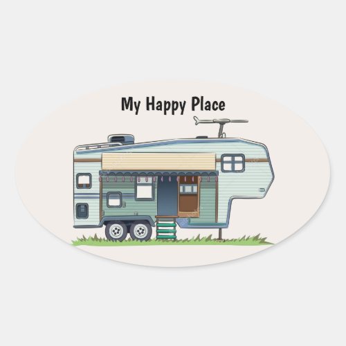 My Happy Place 5th Wheel Trailer Oval Sticker