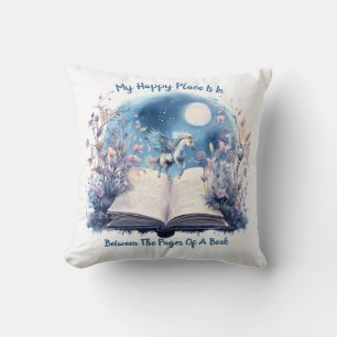 My Happy Place Is Between The Pages Of A Book Throw Pillow