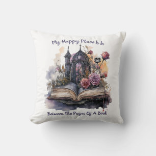 My Happy Place Is Between The Pages Of A Book Throw Pillow