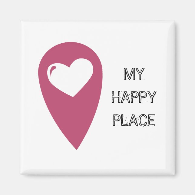 My happy place magnet (Front)