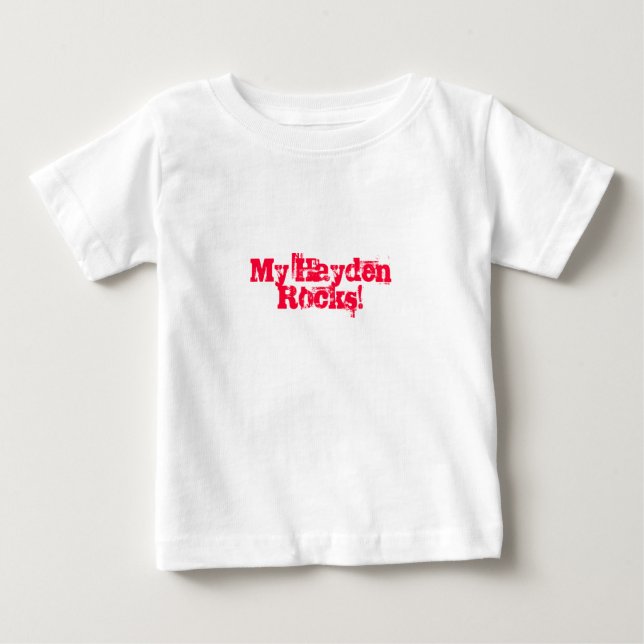 My Hayden Rocks! Baby T-Shirt (Front)