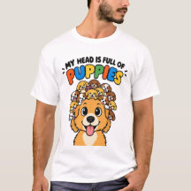 My Head is Full of Puppies Cute Dog Doodle Funny Q