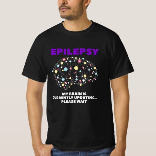 My Head Update Grade Epilepsy T_Shirt