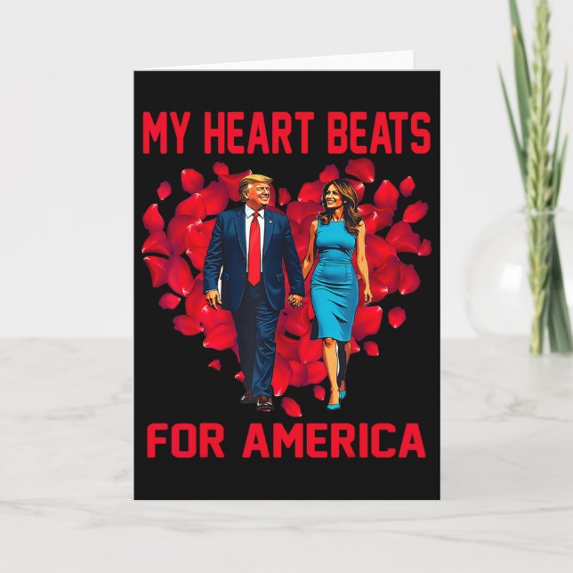 My Heart Beats For America Trump Valentine's Day 3 Card (Front)