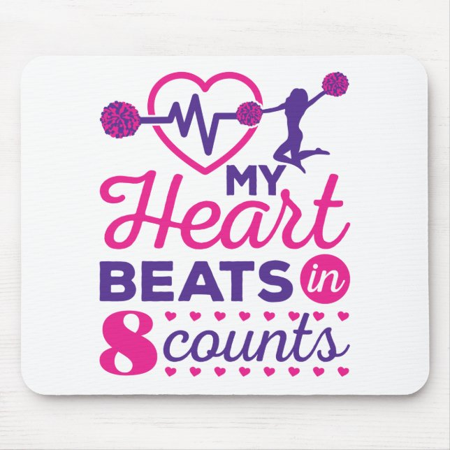 My Heart Beats in 8 Counts Cheerleading Cheer Mouse Pad (Front)