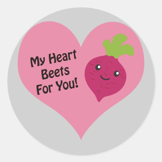 My Heart Beets for you Classic Round Sticker (Front)