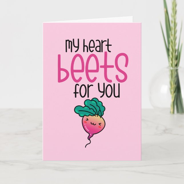 My Heart Beets For You Cute Funny Valentine's Day Holiday Card (Front)