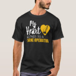 My Heart Belongs to a Crane Operator Mom wife gift T-Shirt