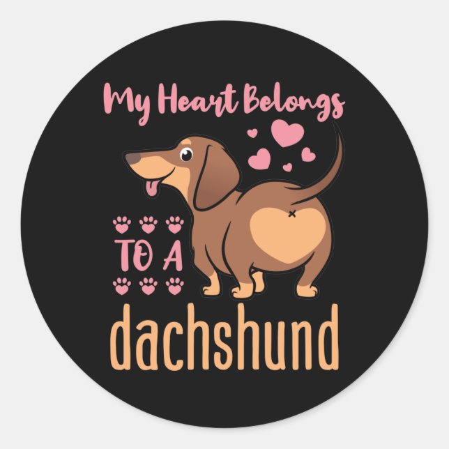 My Heart Belongs to a Dachshund Doxie Mom Dad Classic Round Sticker (Front)