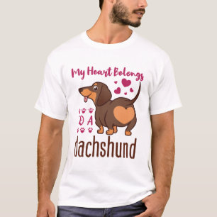 My Heart Belongs to a Dachshund T-Shirt