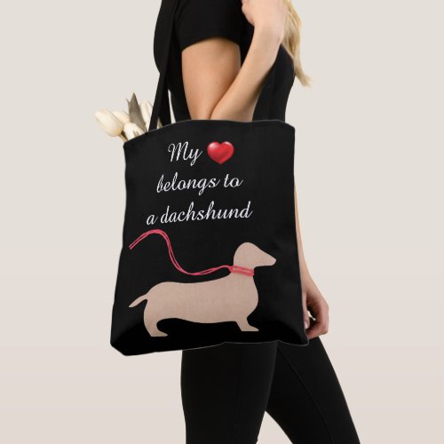 My Heart Belongs To A Dachshund Tote Bag