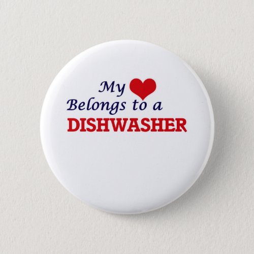 My heart belongs to a Dishwasher Button