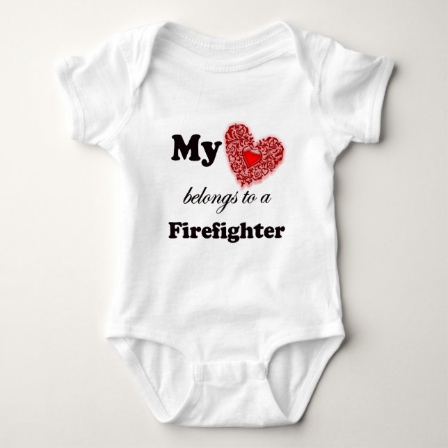 My Heart Belongs To A Firefighter Baby Bodysuit (Front)