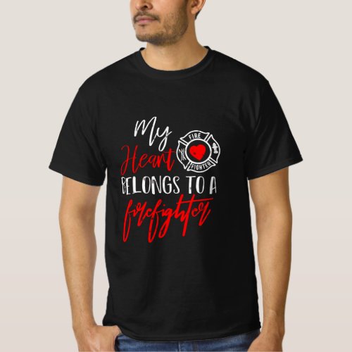 My Heart Belongs To A Firefighter gift for Wife Gi T_Shirt