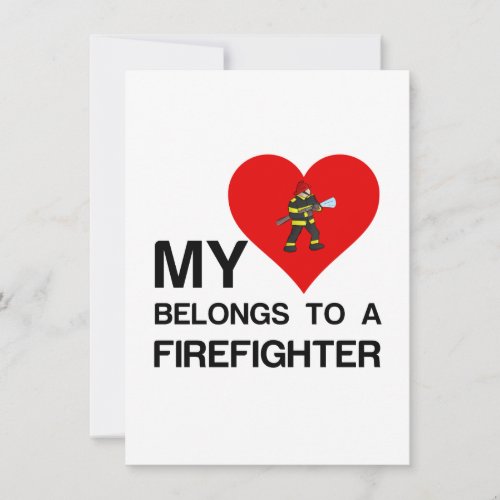 MY HEART BELONGS TO A FIREFIGHTER THANK YOU CARD