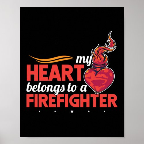 My Heart Belongs To A Firefighter Wife Thin Red Poster