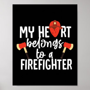 My Heart Belongs To A Firefighter Wife Thin Red Poster