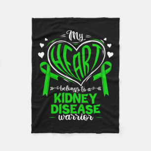 My Heart Belongs To A Kidney Disease Warrior Kidne Fleece Blanket