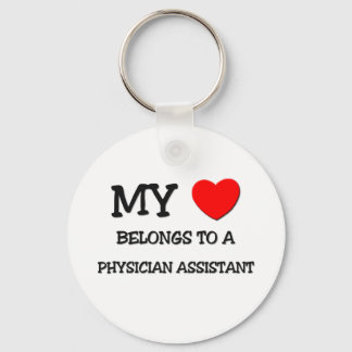 My Heart Belongs To A PHYSICIAN ASSISTANT Keychain