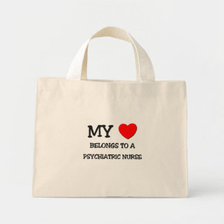 My Heart Belongs To A PSYCHIATRIC NURSE Mini Tote Bag