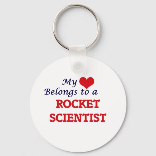 My heart belongs to a Rocket Scientist Keychain