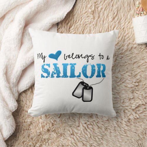 My Heart Belongs to a Sailor Throw Pillow