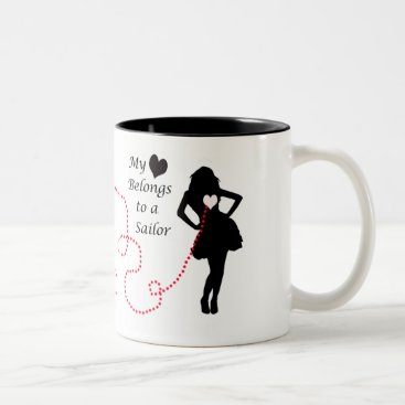 My Heart Belongs to a Sailor Two-Tone Coffee Mug My Heart Belongs to a Sailor Two-Tone Coffee Mug