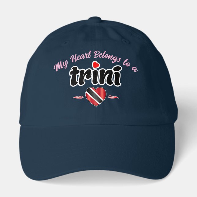 My Heart Belongs to a Trini Design Hat (Front)