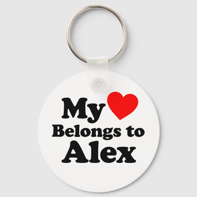 My Heart Belongs to Alex Keychain (Front)