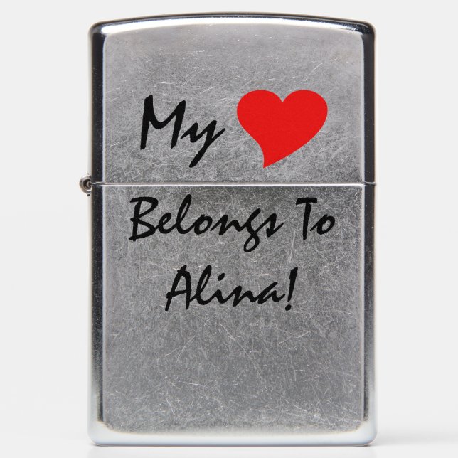 My Heart Belongs to Alina in Black Zippo Lighter (Front)