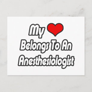 My Heart Belongs To An Anesthesiologist Postcard
