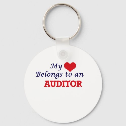 My Heart Belongs to an Auditor Keychain
