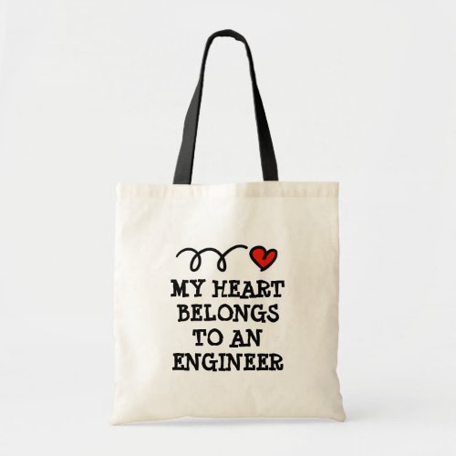 My heart belongs to an engineer cute canvas tote bag