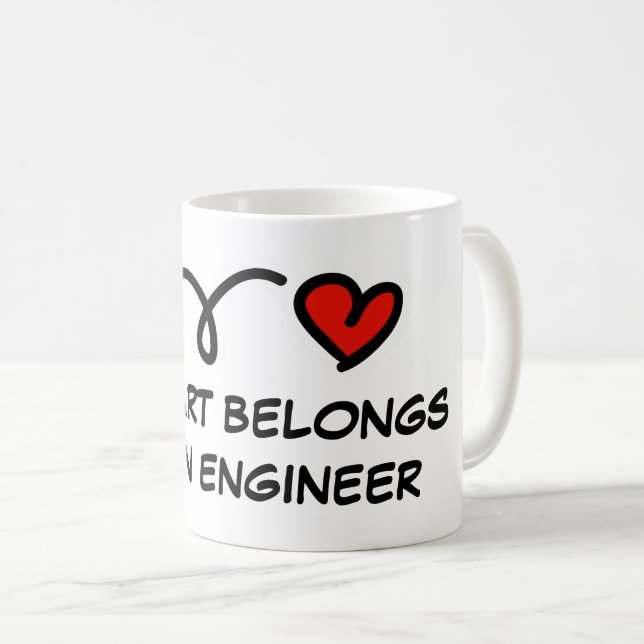 My heart belongs to an engineer cute coffee mug (Front Right)