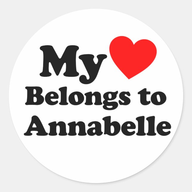 My Heart Belongs to Annabelle Classic Round Sticker (Front)