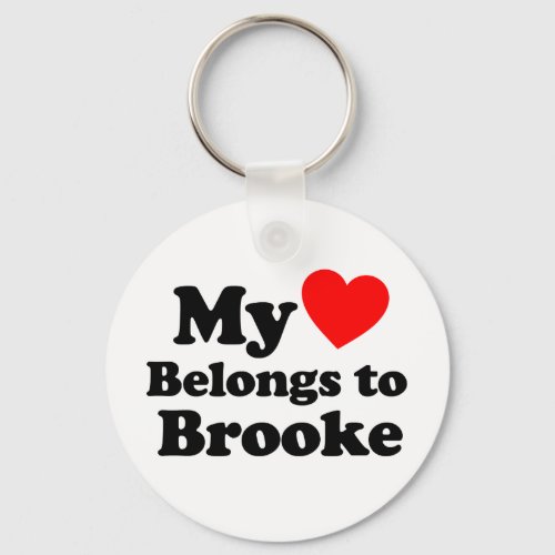 My Heart Belongs to Brooke Keychain