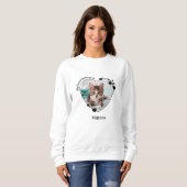 My Heart Belongs To Cat Lover Custom Pet Photo  Sweatshirt (Front Full)