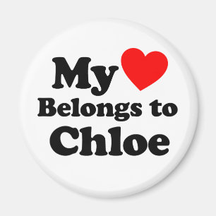 My Heart Belongs to Chloe Magnet