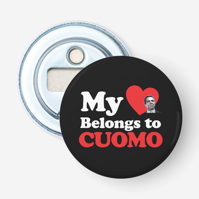 My Heart Belongs to Cuomo Bottle Opener (Front)