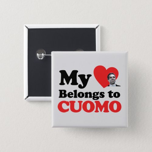 My Heart Belongs to Cuomo Button