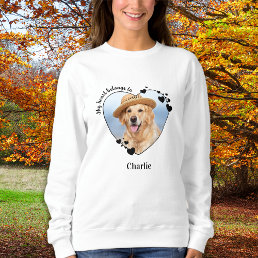 My Heart Belongs To Dog Lover Custom Pet Photo Sweatshirt