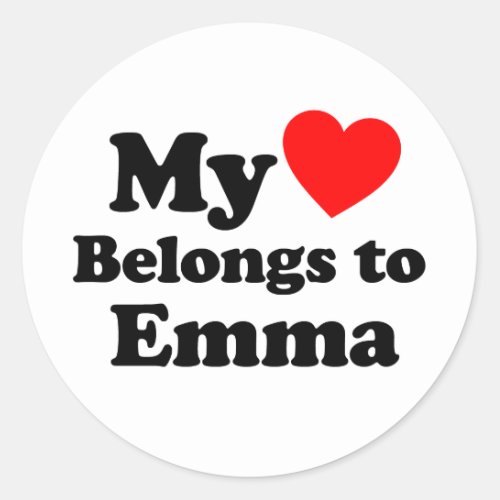 My Heart Belongs to Emma Classic Round Sticker