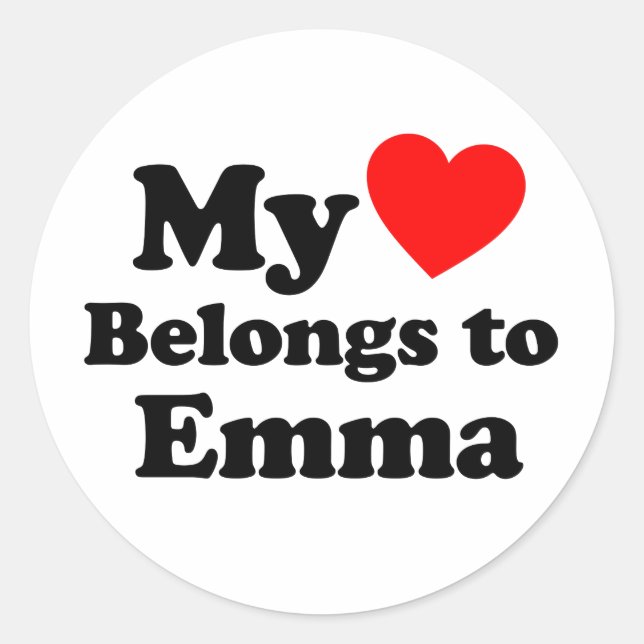 My Heart Belongs to Emma Classic Round Sticker (Front)