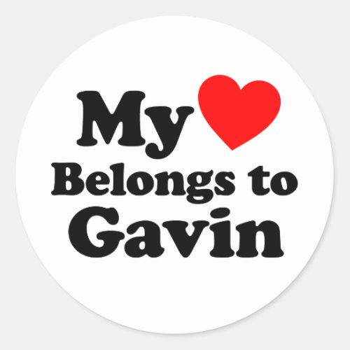 My Heart Belongs to Gavin Classic Round Sticker