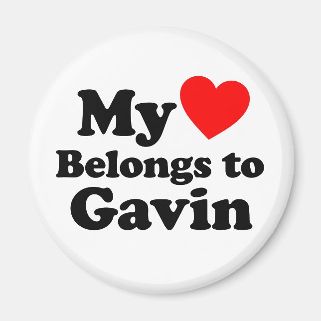 My Heart Belongs to Gavin Magnet (Front)