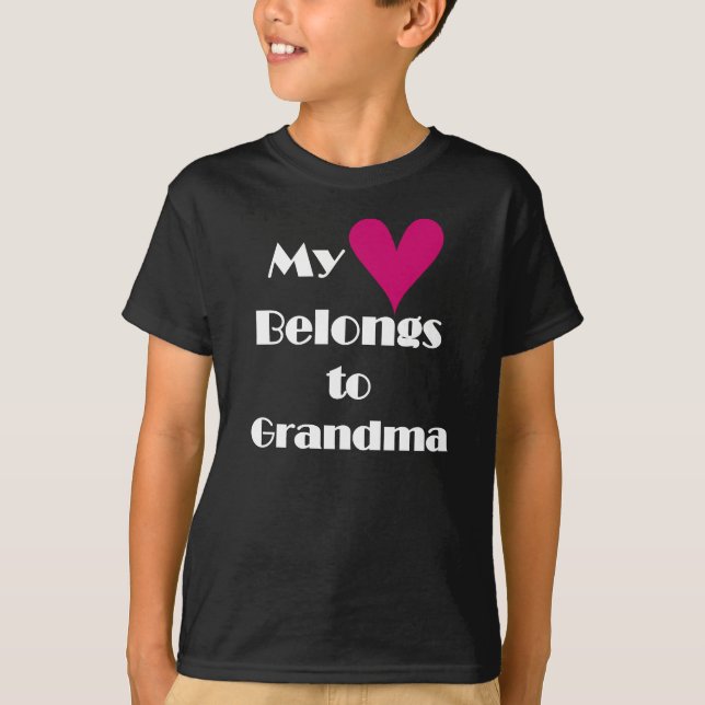 My Heart Belongs to Grandma T-Shirt (Front)