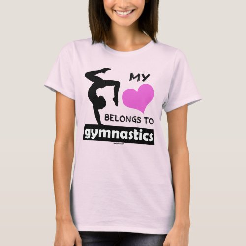 My Heart Belongs to Gymnastics T_Shirt