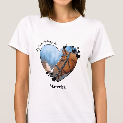 My Heart Belongs To Horse Lover Photo T_Shirt