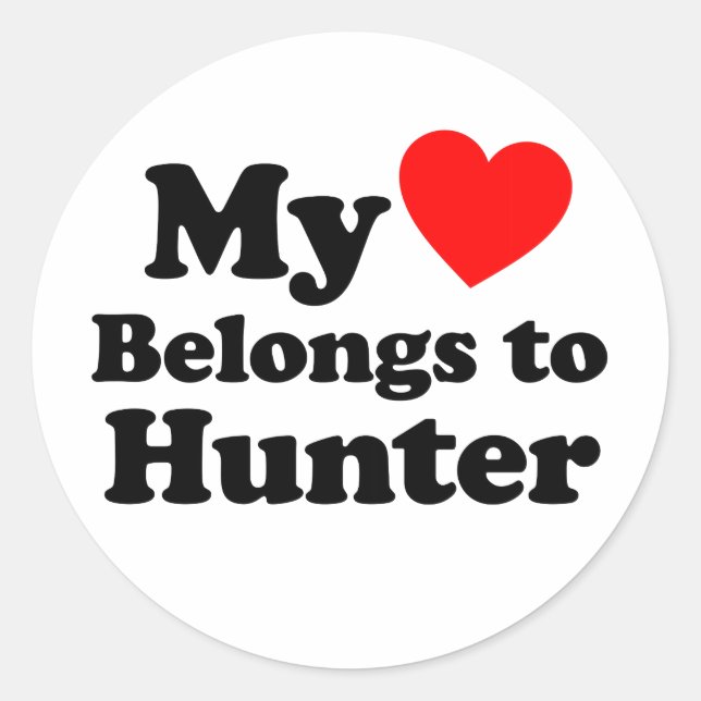 My Heart Belongs to Hunter Classic Round Sticker (Front)